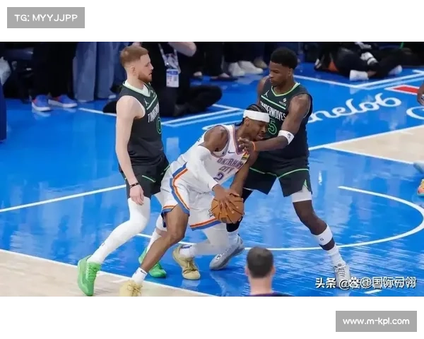 雷霆对阵森林狼第三节崩盘,亚历山大30分难掩团队防守问题